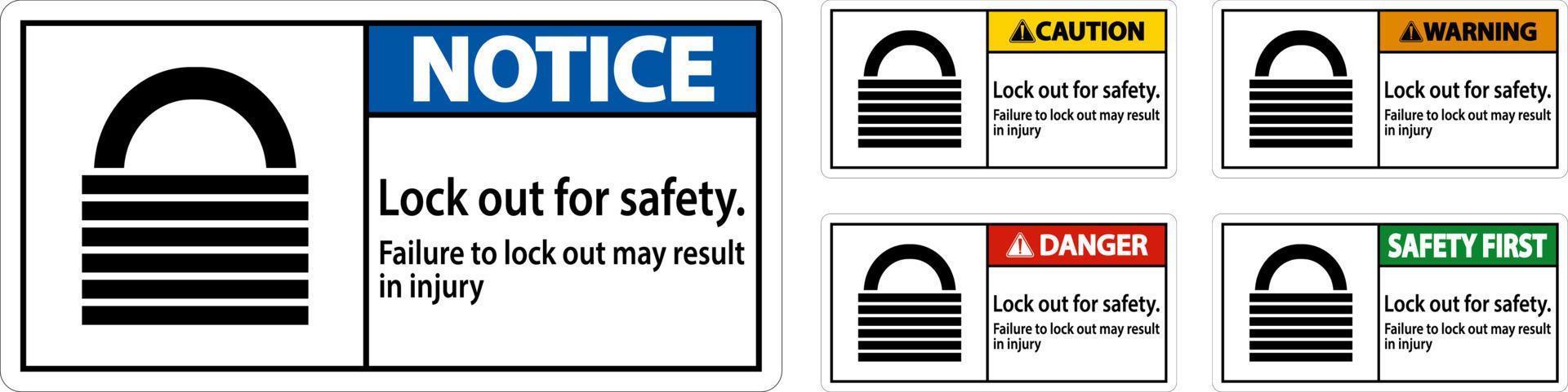 Caution Lock Out For Safety. Failure To Lock Out May Result In Injury Sign vector