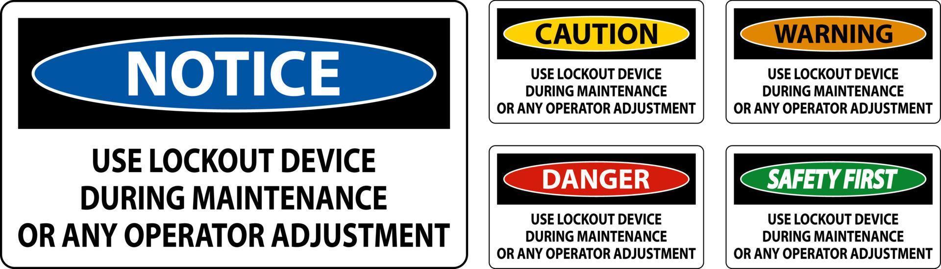 Caution Use Lockout Device During Maintenance Or Any Operator Adjustment Sign vector
