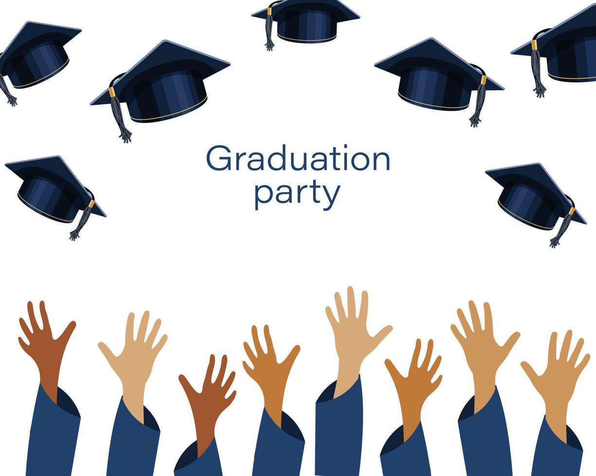 Graduation party banner with raised hands and graduation caps. Design for graduate diploma, awards. Education concept. Vector