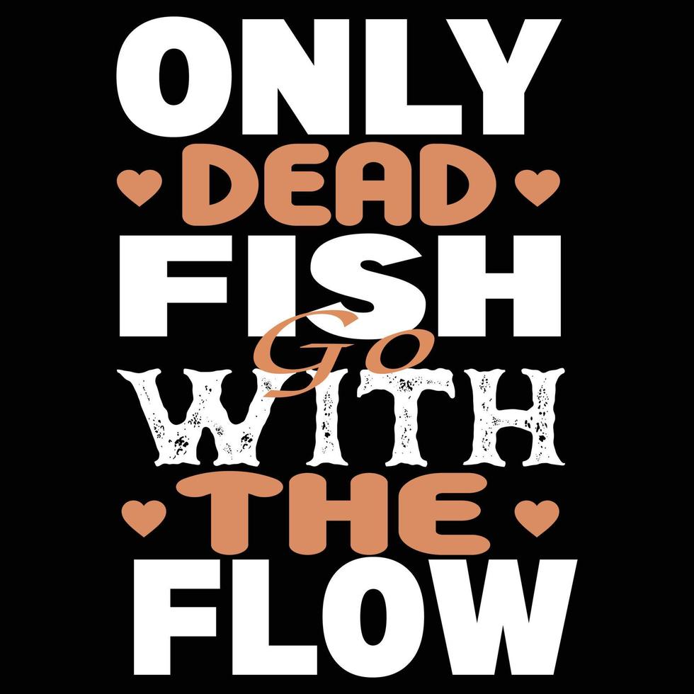 Fishing Typography T shirt Design vector