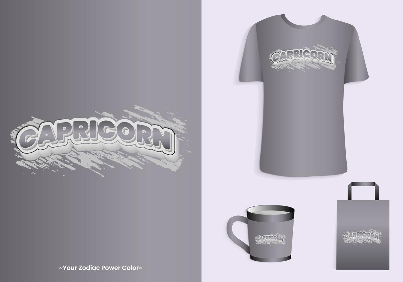 Capricorn zodiac power color is gray. Typography t-shirt, tote bag, and cup design for merchandise and print. Mock-up templates included vector