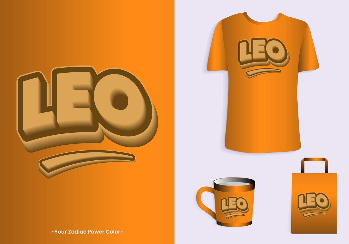 Leo zodiac power color is orange. Typhography t-shirt, mug and tote bag merchandise print design vector