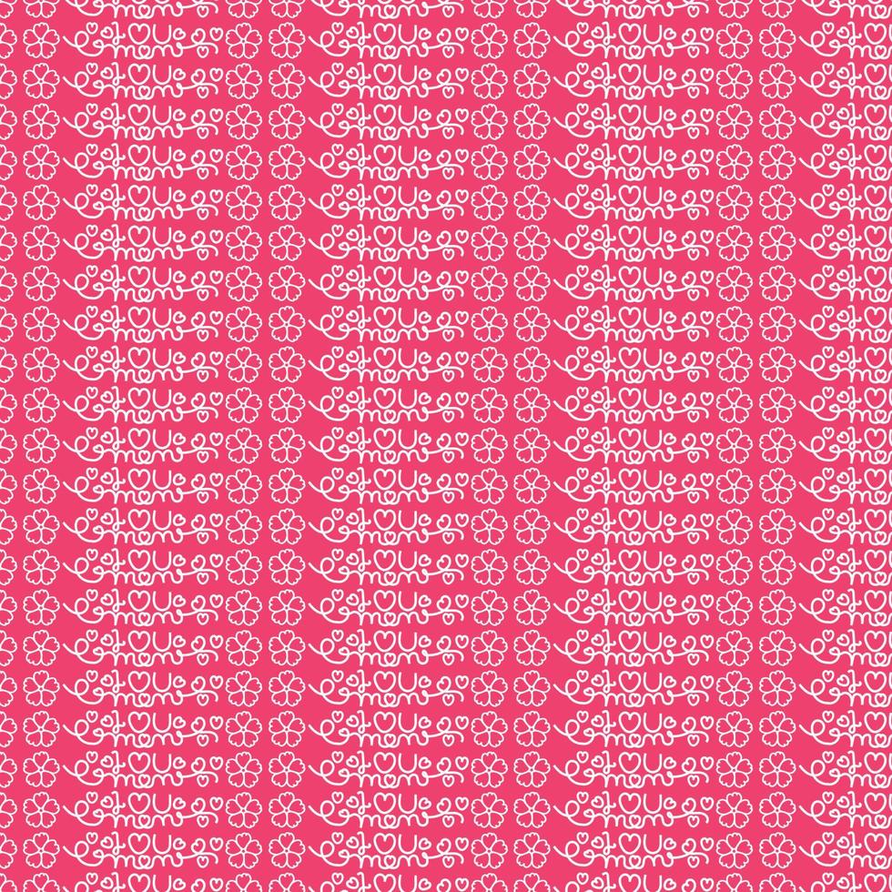 seamless mothers day pattern, I love you mom, mommy,mama ever, Lettering words with heart mother day Repeating Pattern, Happy Mothers day gift seamless word pattern,textiles fabric pink background vector