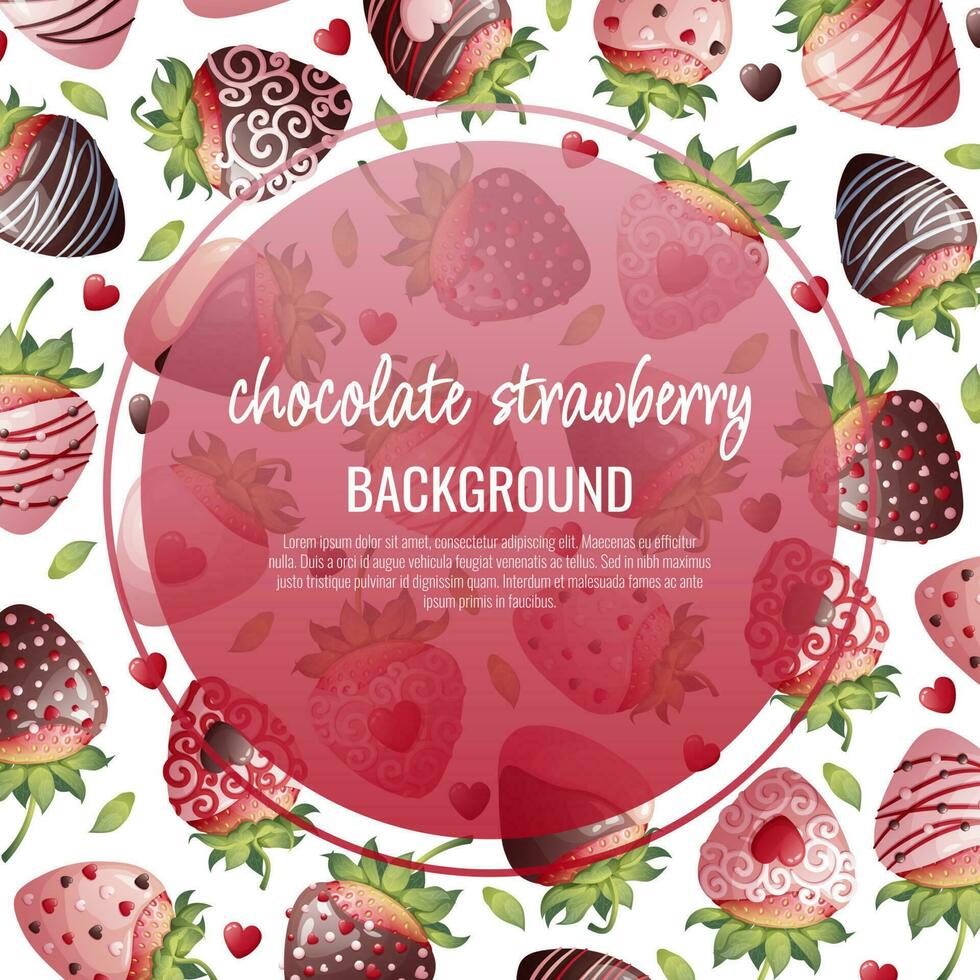 Postcard with chocolate strawberries. Border, frame with romantic sweet dessert, berry in chocolate syrup. Background with strawberries decorated with chocolate chips. Vector illustration.