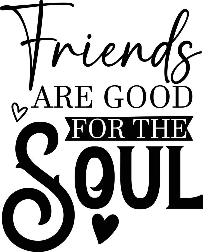 Friendship Quotes Design vector