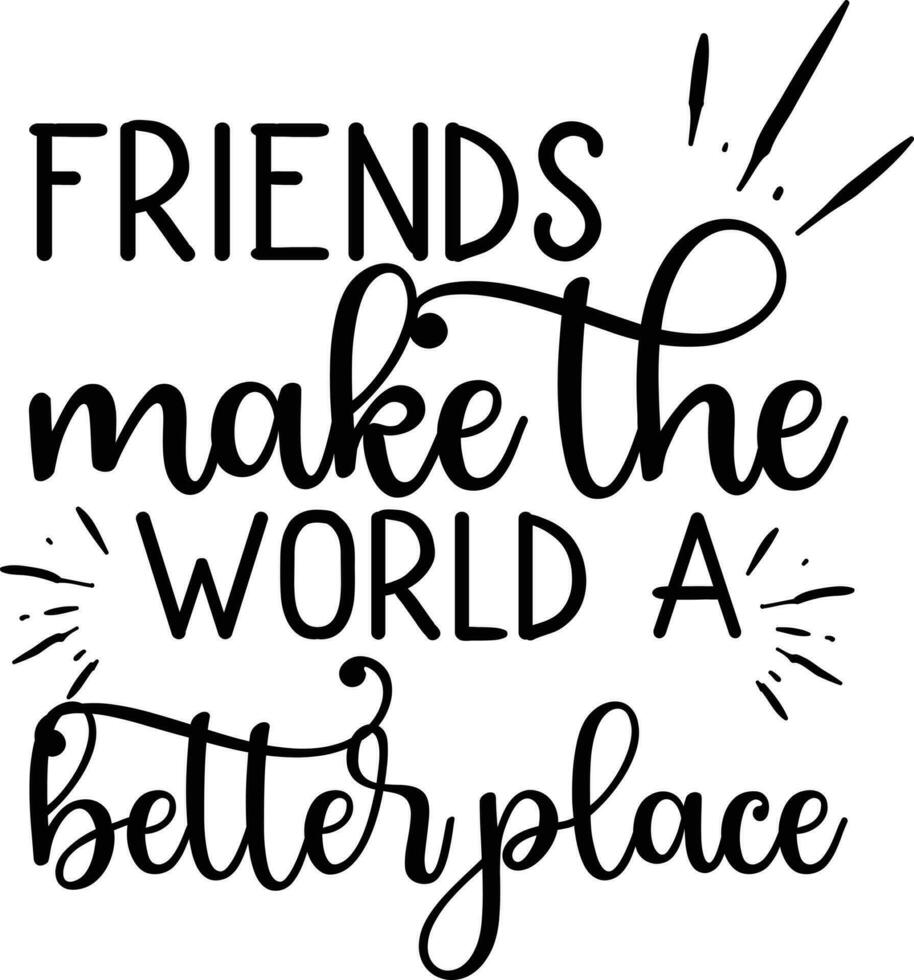 Friendship Quotes Design vector