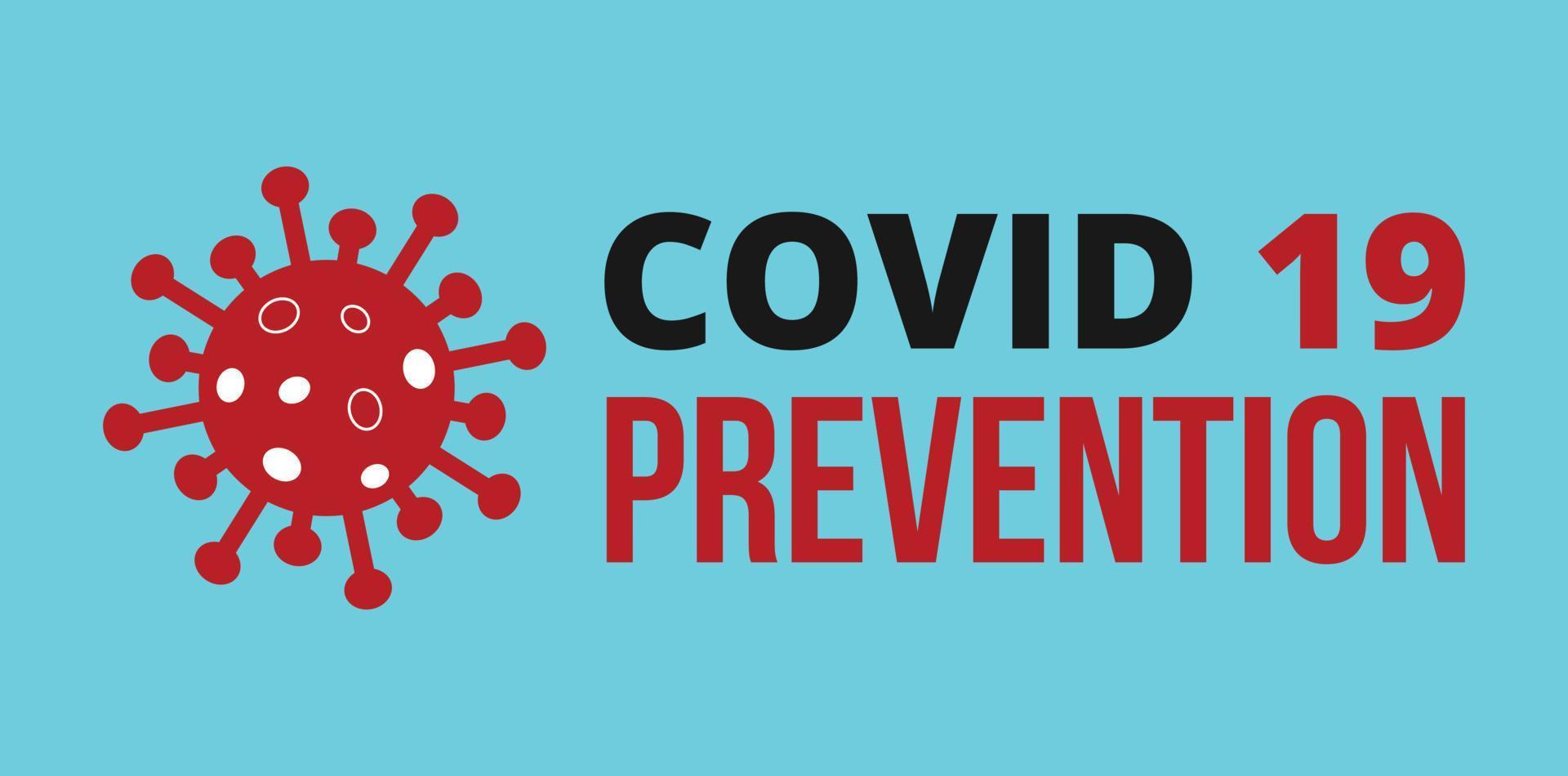 Covid 19 Prevention. Novel Coronavirus Covid 19 NCoV - Vector