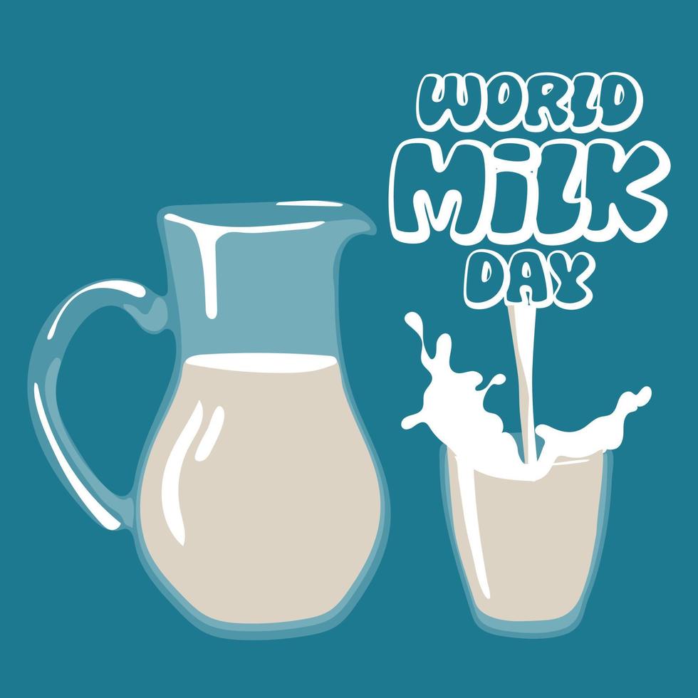 World Milk Day, June 1. Vector illustration, a glass jug and a glass of milk into which milk is poured from the inscription. Print banner, flyer in honor of the holiday on a blue background