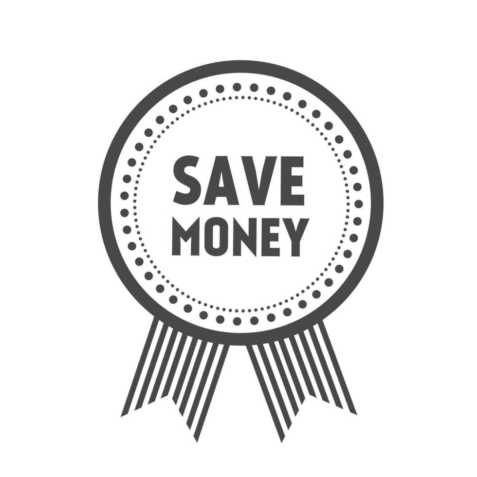 Save money banner template. Badge icon design. Business concept. Modern style Vector. vector