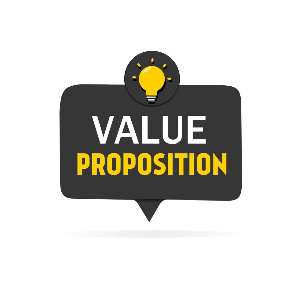 Value Proposition, banner text message with lightbulb. vector illustration isolated white background.