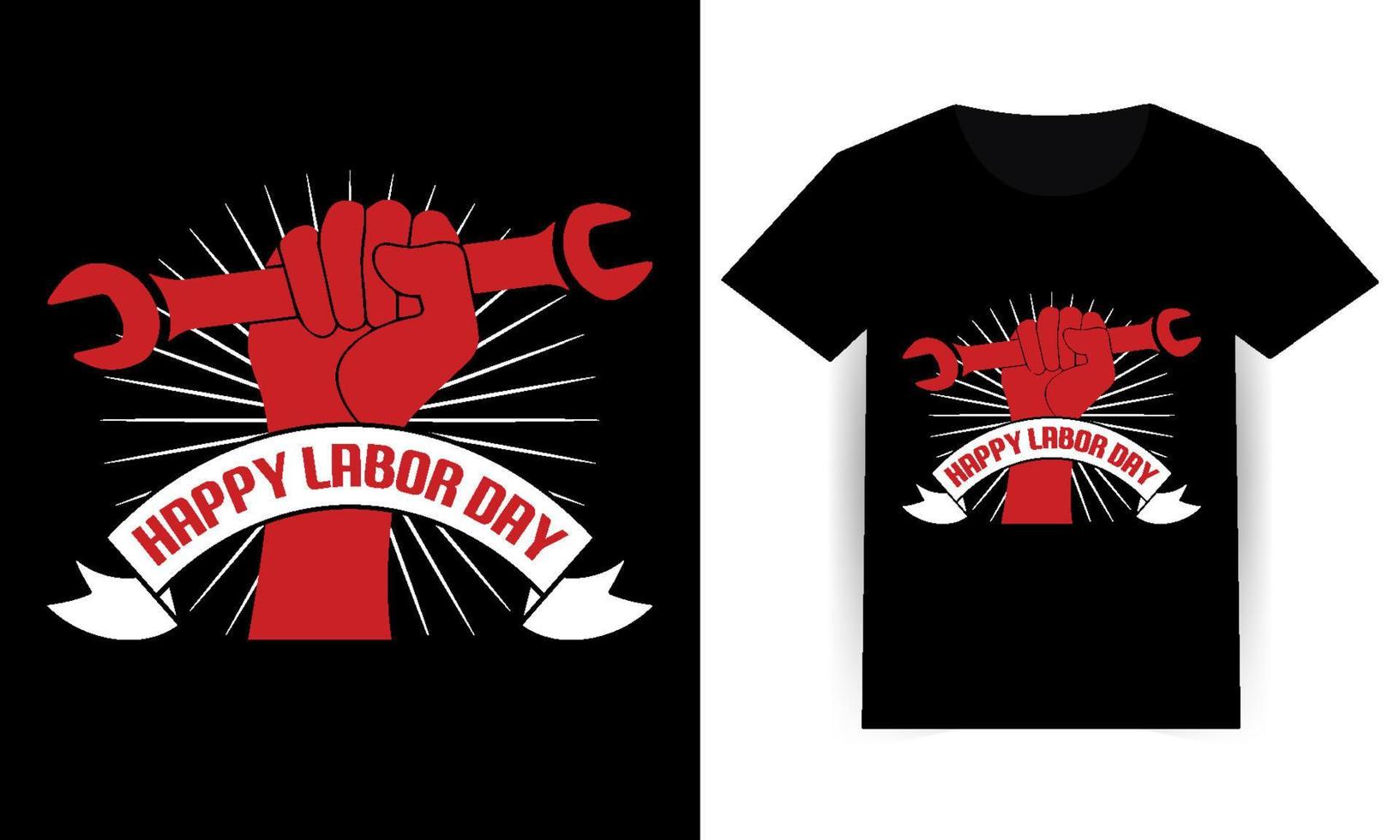 Labor Day. International Workers Day, Labor Typography, Labor Day T shirt Design, vector
