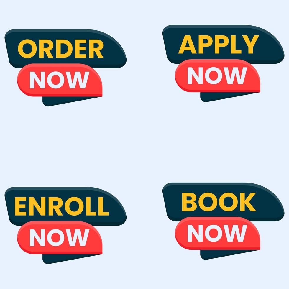 book now apply now order now and enroll now labels collections vector