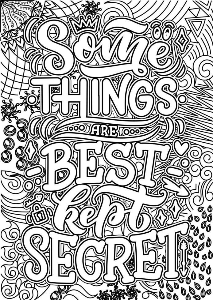 some things are best kept secret. Adult Coloring page design