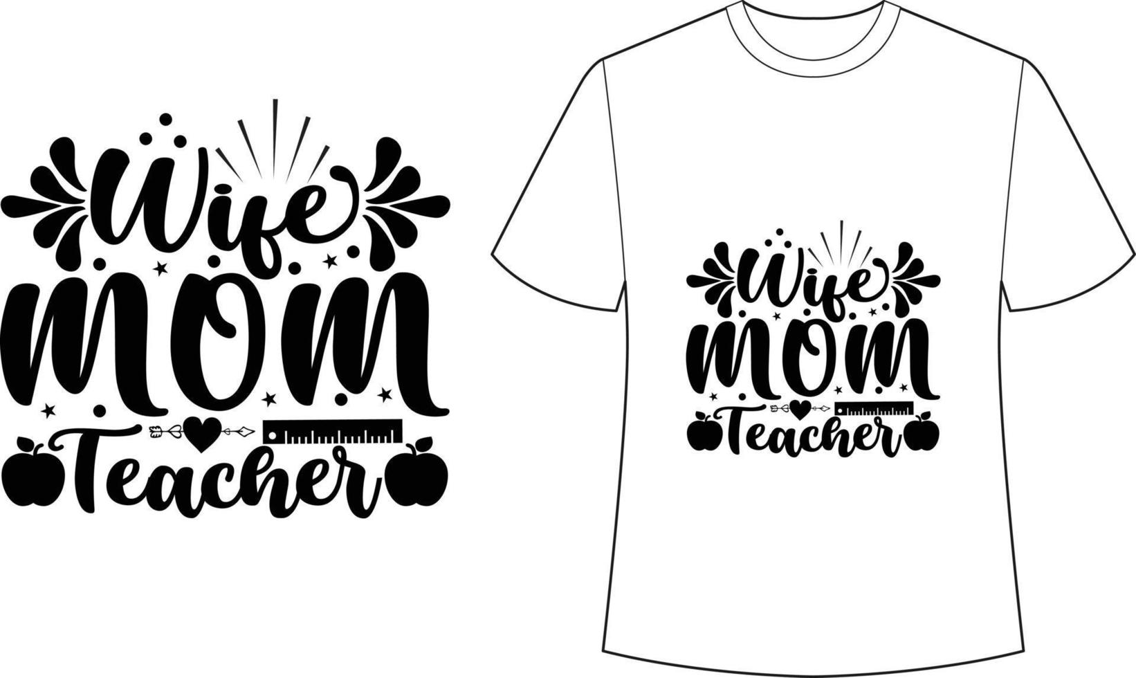 Wife Mom Teacher 23214633 Vector Art At Vecteezy