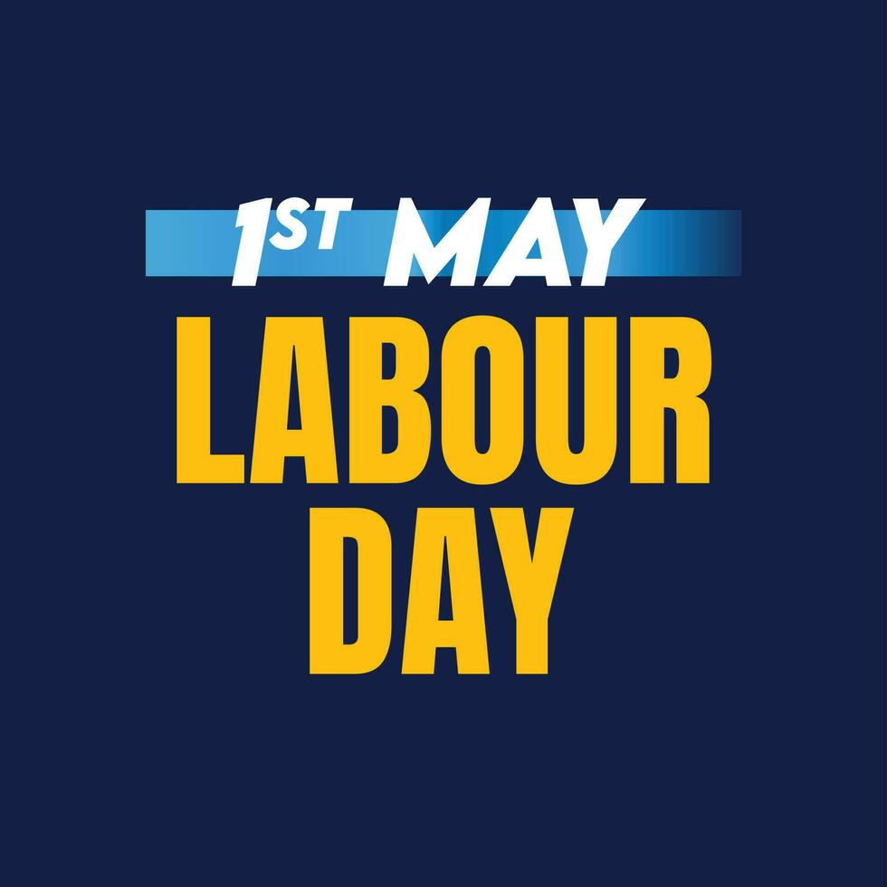 Happy Labor Day banner. Design template. 1st May vector