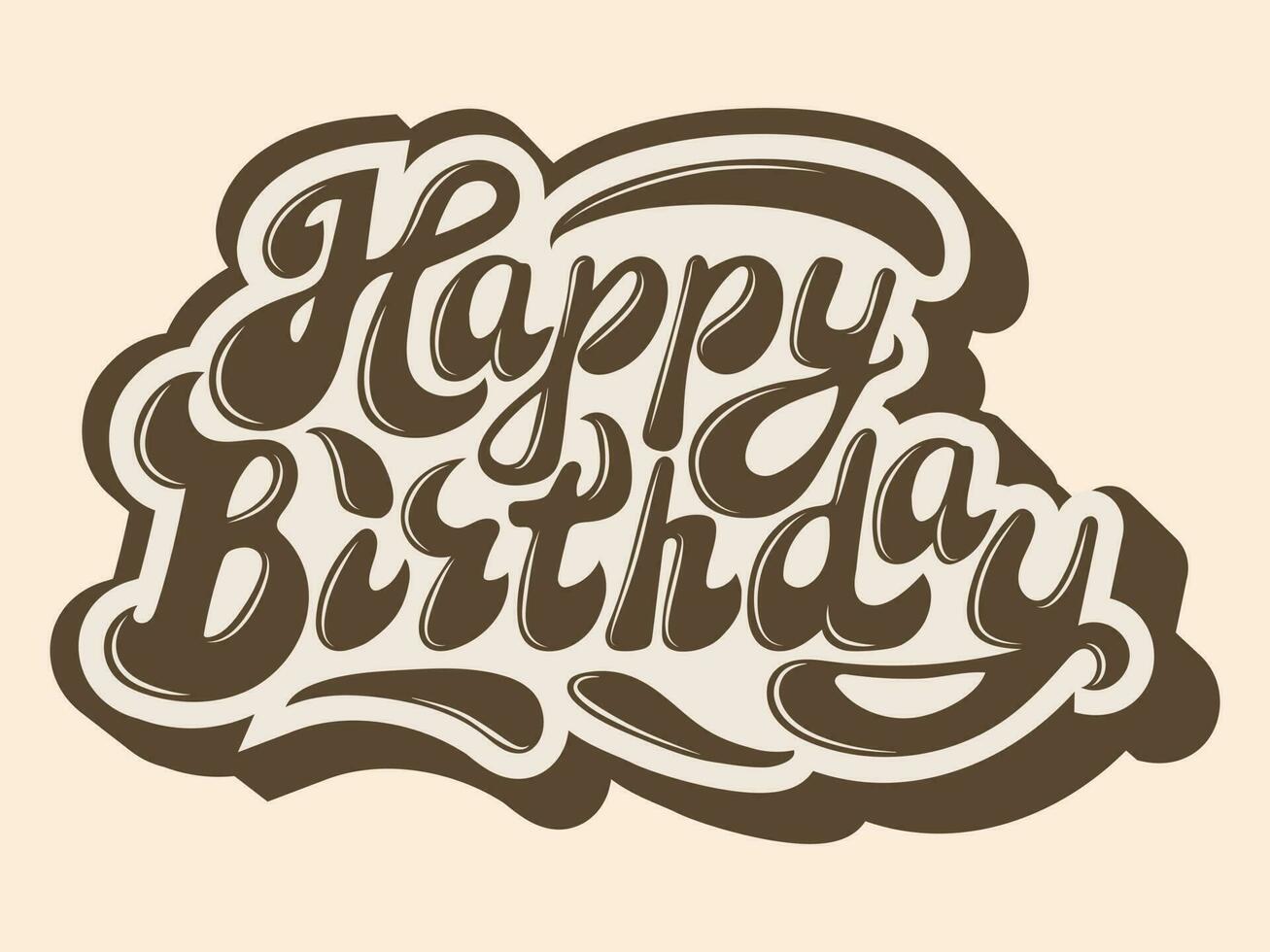 Trendy birthday hand drawn vector lettering in flat retro style. Isolated text in retro colors. Ideal for fabric print, t-shirt print, mug print, sticker