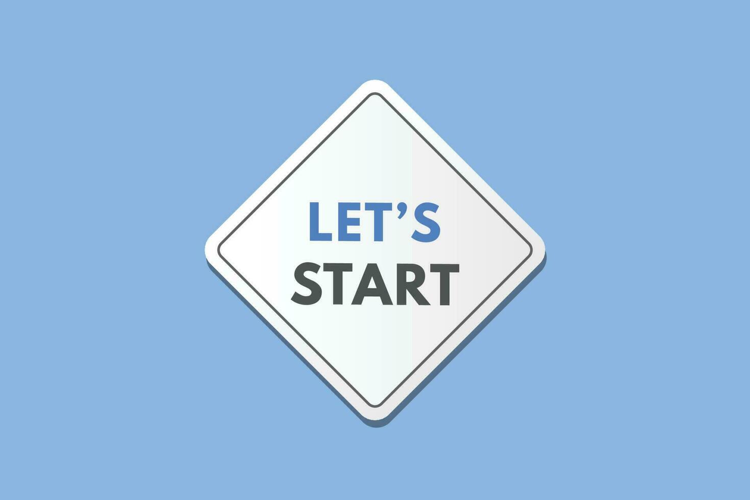 lets start text Button. lets start Sign Icon Label Sticker Web Buttons vector