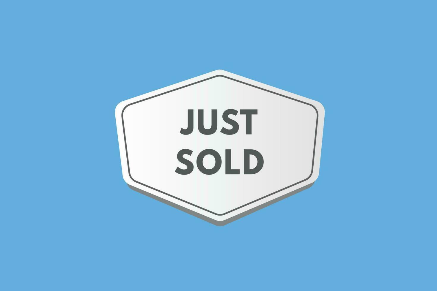 Just Sold text Button. Just Sold Sign Icon Label Sticker Web Buttons vector