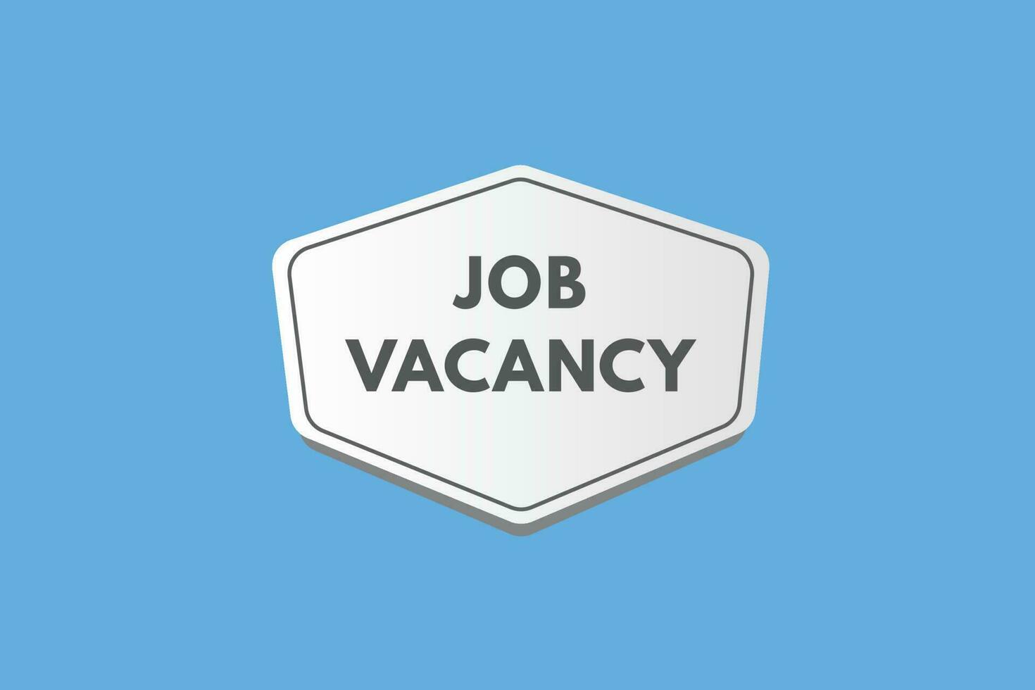 Job Vacancy text Button. Job Vacancy Sign Icon Label Sticker Web Buttons vector