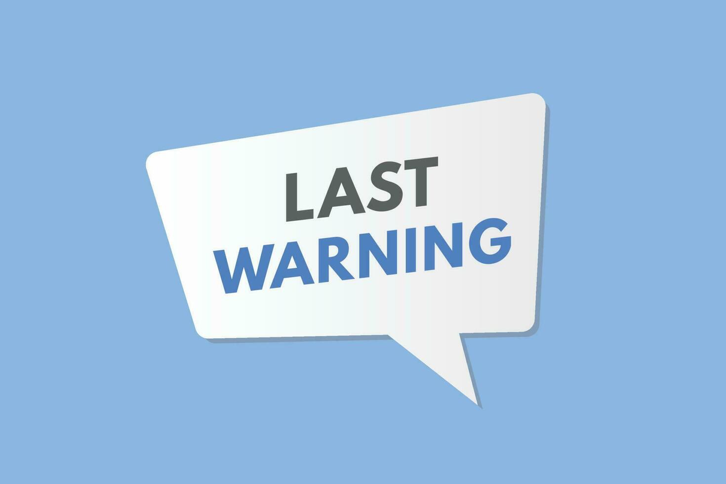 Last Warning text Button. Last Warning Sign Icon Label Sticker Web Buttons vector