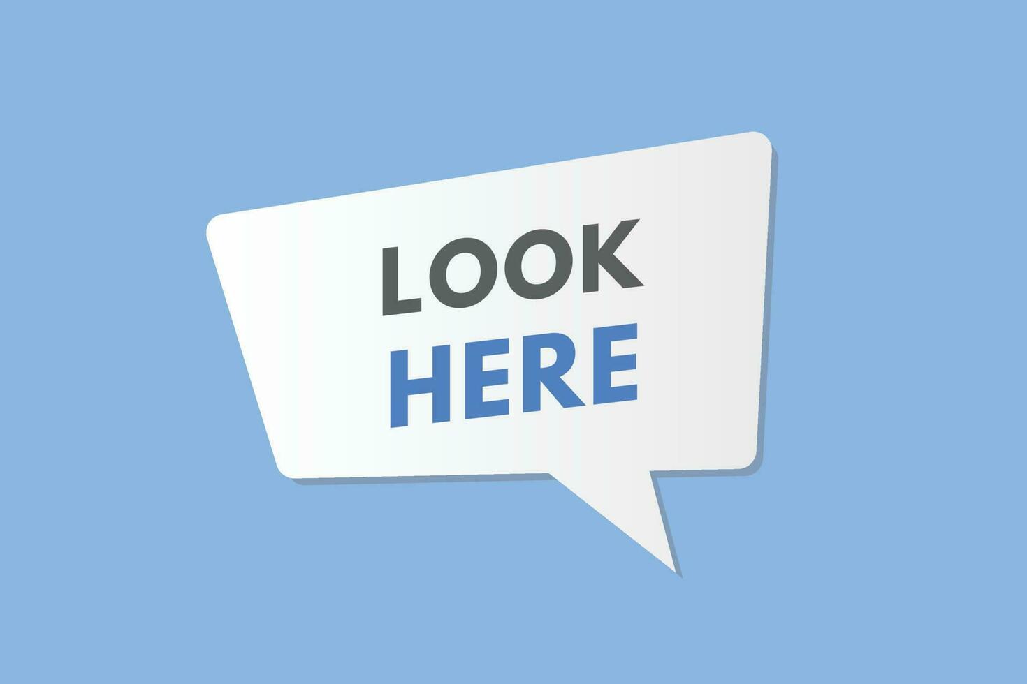 Look Here text Button. Look Here Sign Icon Label Sticker Web Buttons vector