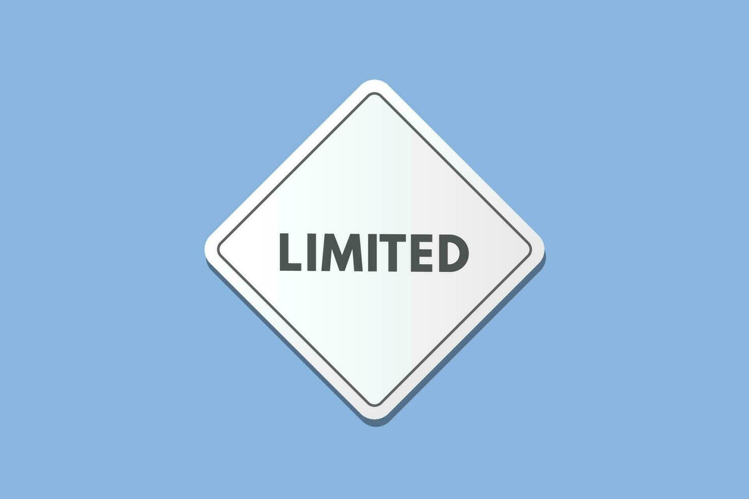 Limited text Button. Limited Sign Icon Label Sticker Web Buttons vector