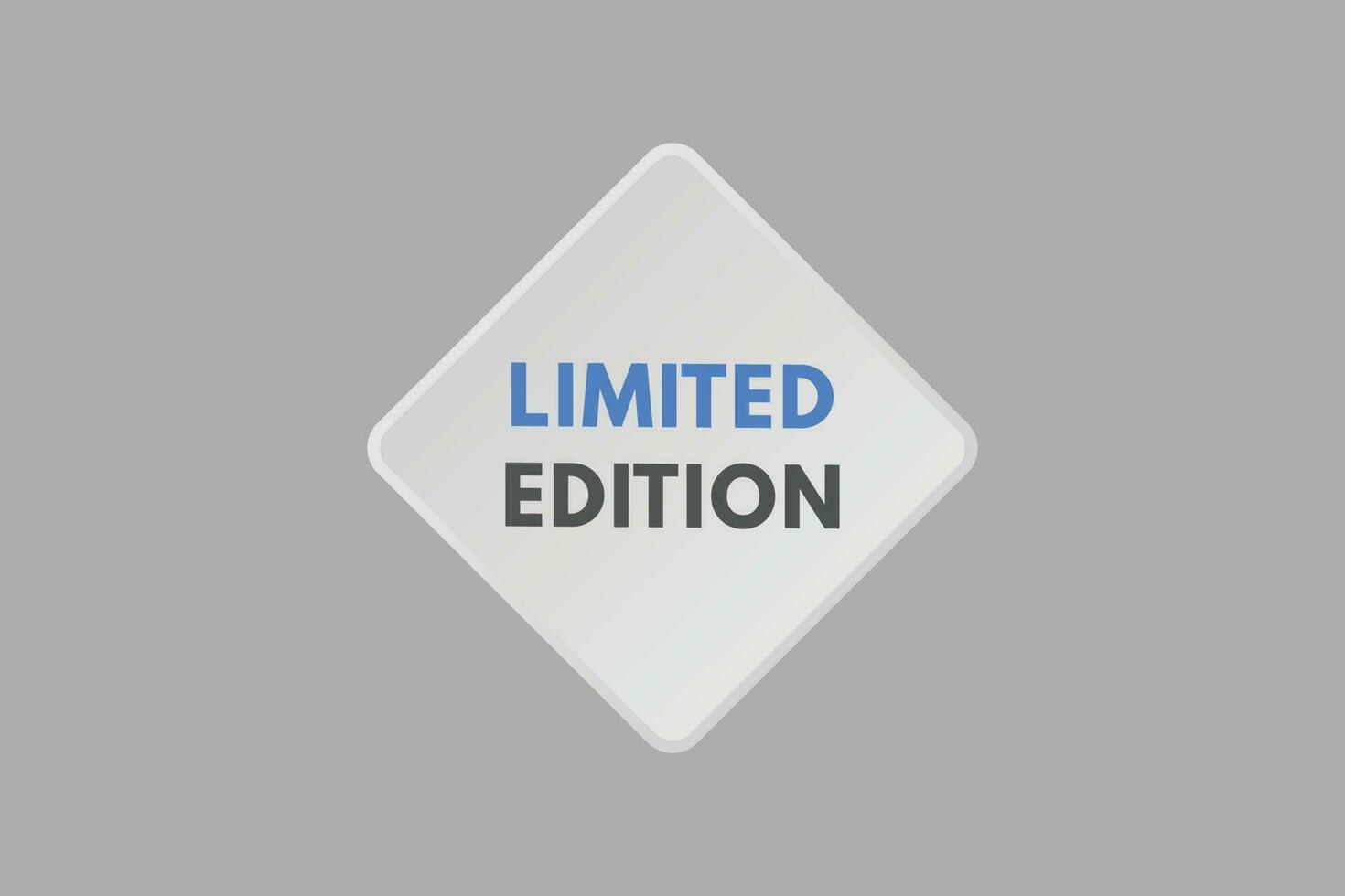 Limited Edition text Button. Limited Edition Sign Icon Label Sticker Web Buttons vector