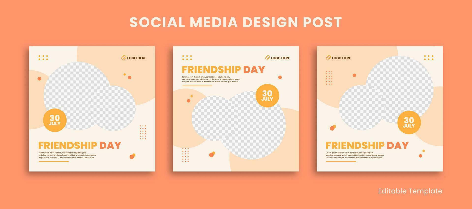 Set of Editable Template Social Media Design Post. With transparent circle in orange color theme. Celebrate International Friendship Day vector