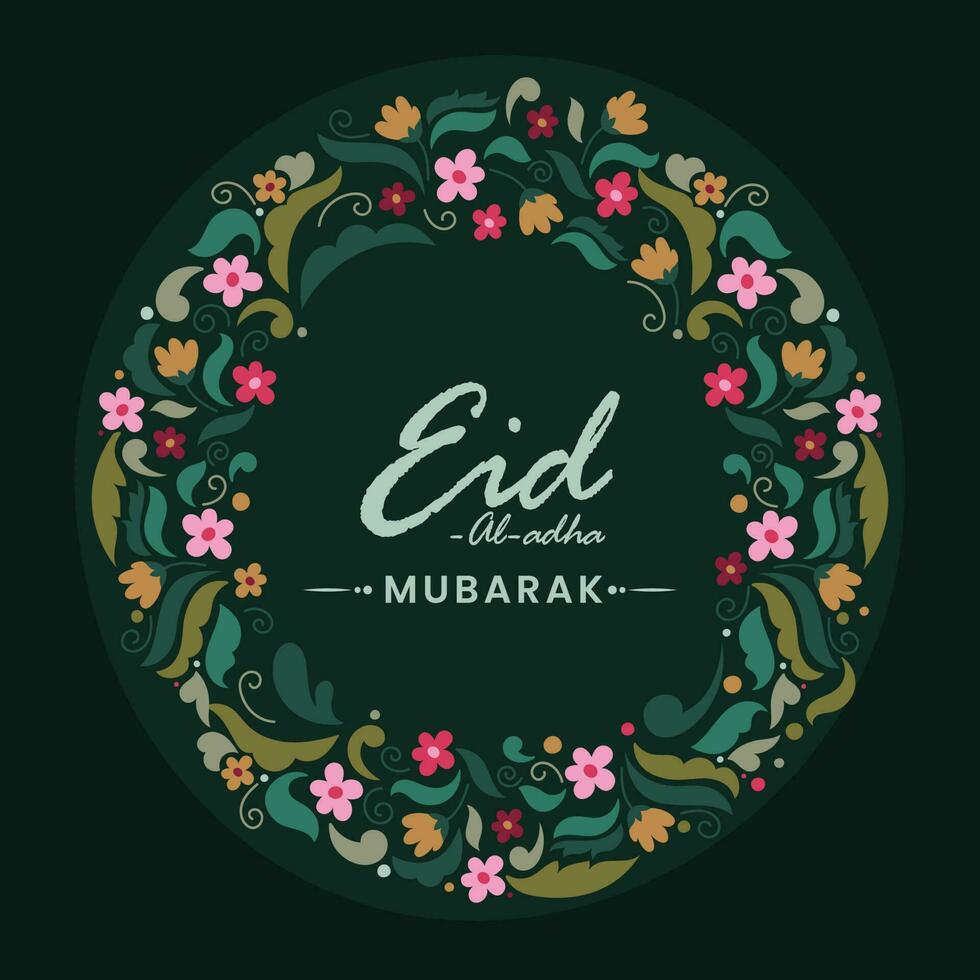 Eid-Al-Adha Mubarak Font Over Floral Circular Frame On Green Background. vector