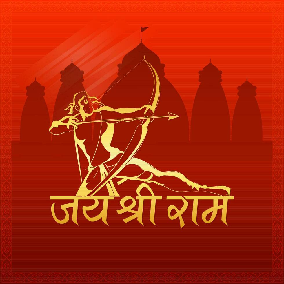 Character illustration of Hindu Mythological God Rama with text written in Hindi Language Hail Lord Rama and Temple Silhouette. vector