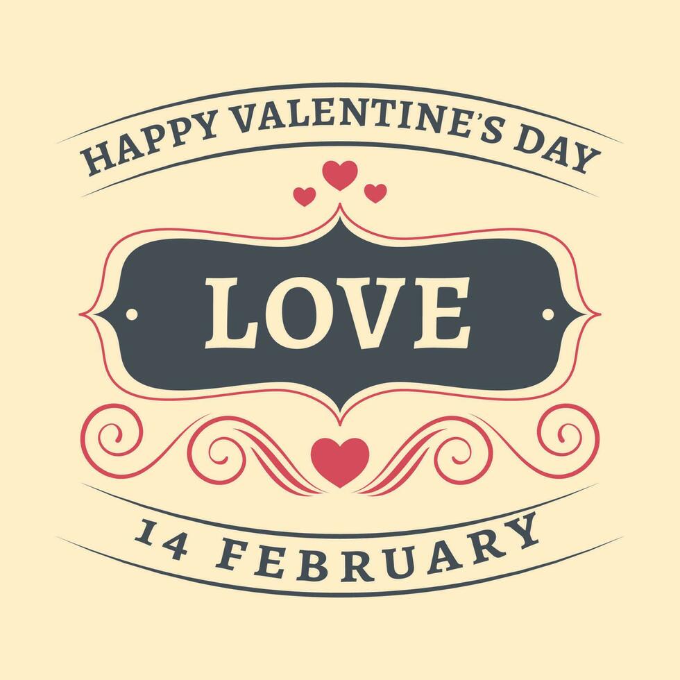 Love Quote With Hearts On Beige Background For Happy Valentine's Day Concept. vector