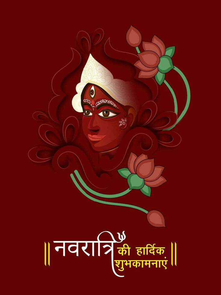 Happy Navratri Wishes Written In Hindi Language With Goddess Durga Maa Face And Lotus Flowers On Red Background. vector