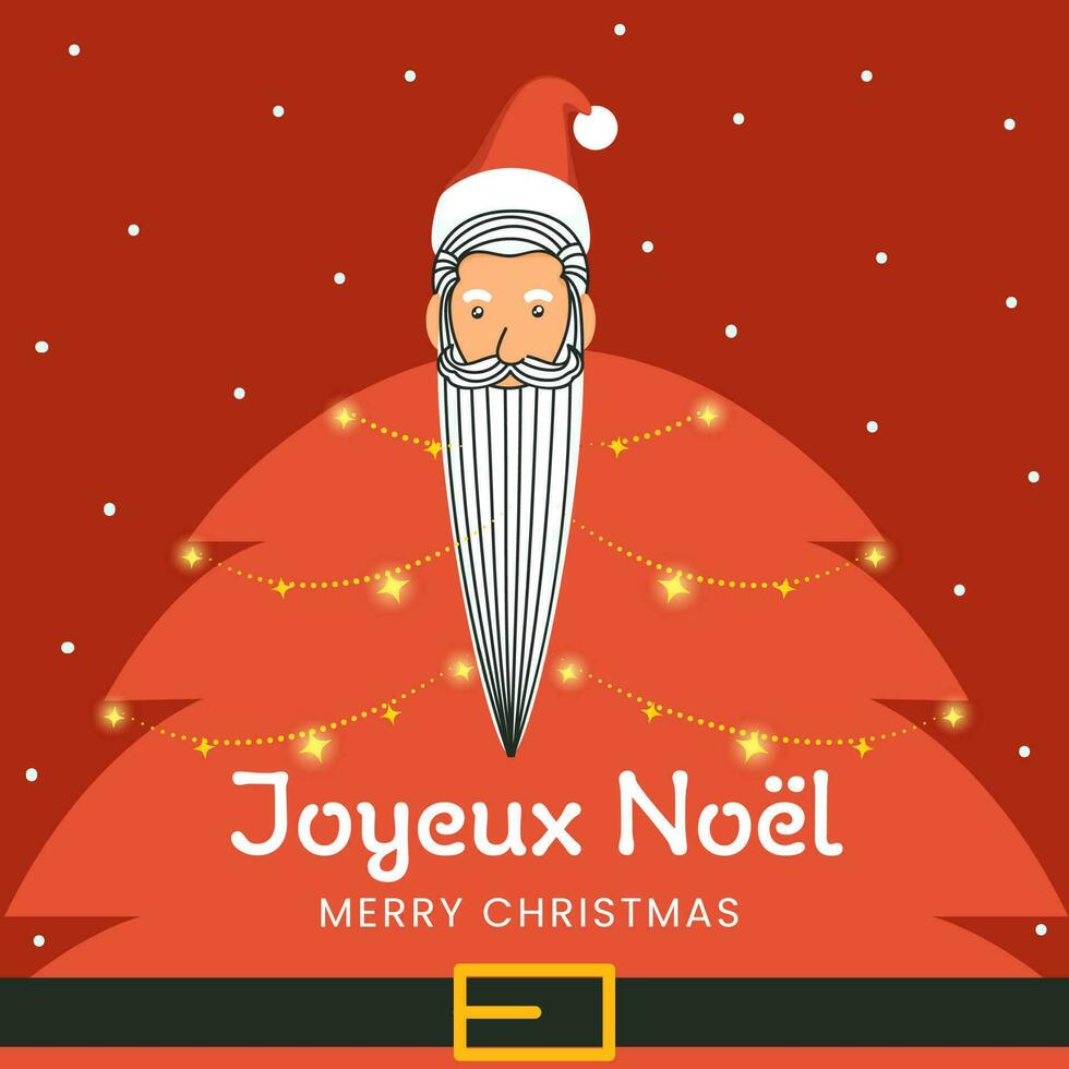 alegre Navidad texto escrito en francés idioma con dibujos animados Papa Noel claus en Navidad árbol forma y Encendiendo guirnalda en quemado rojo antecedentes. vector