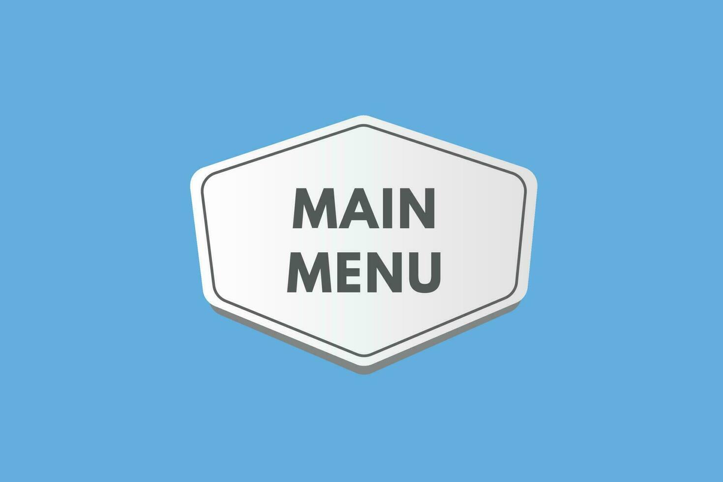 Main Menu text Button. Main Menu Sign Icon Label Sticker Web Buttons vector