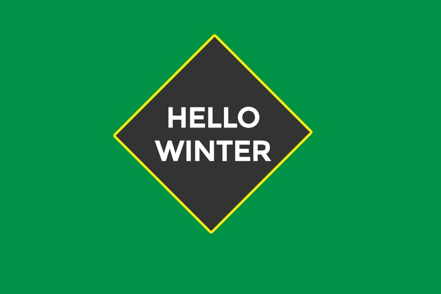 hello winter vectors.sign label bubble speech hello winter vector