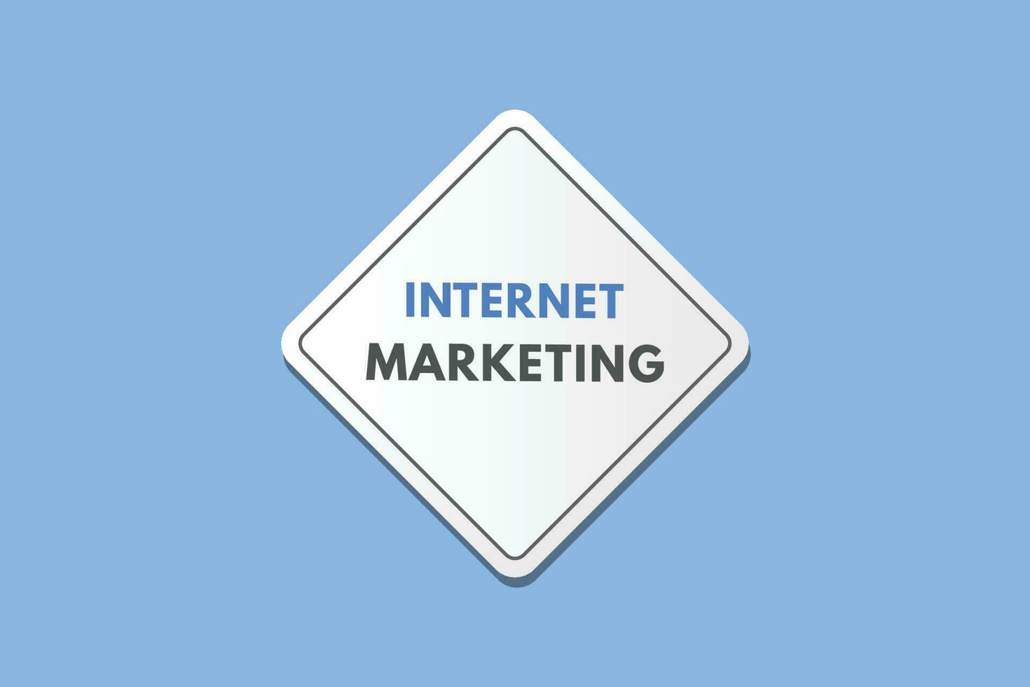 Internet Marketing text Button. Internet Marketing Sign Icon Label Sticker Web Buttons vector