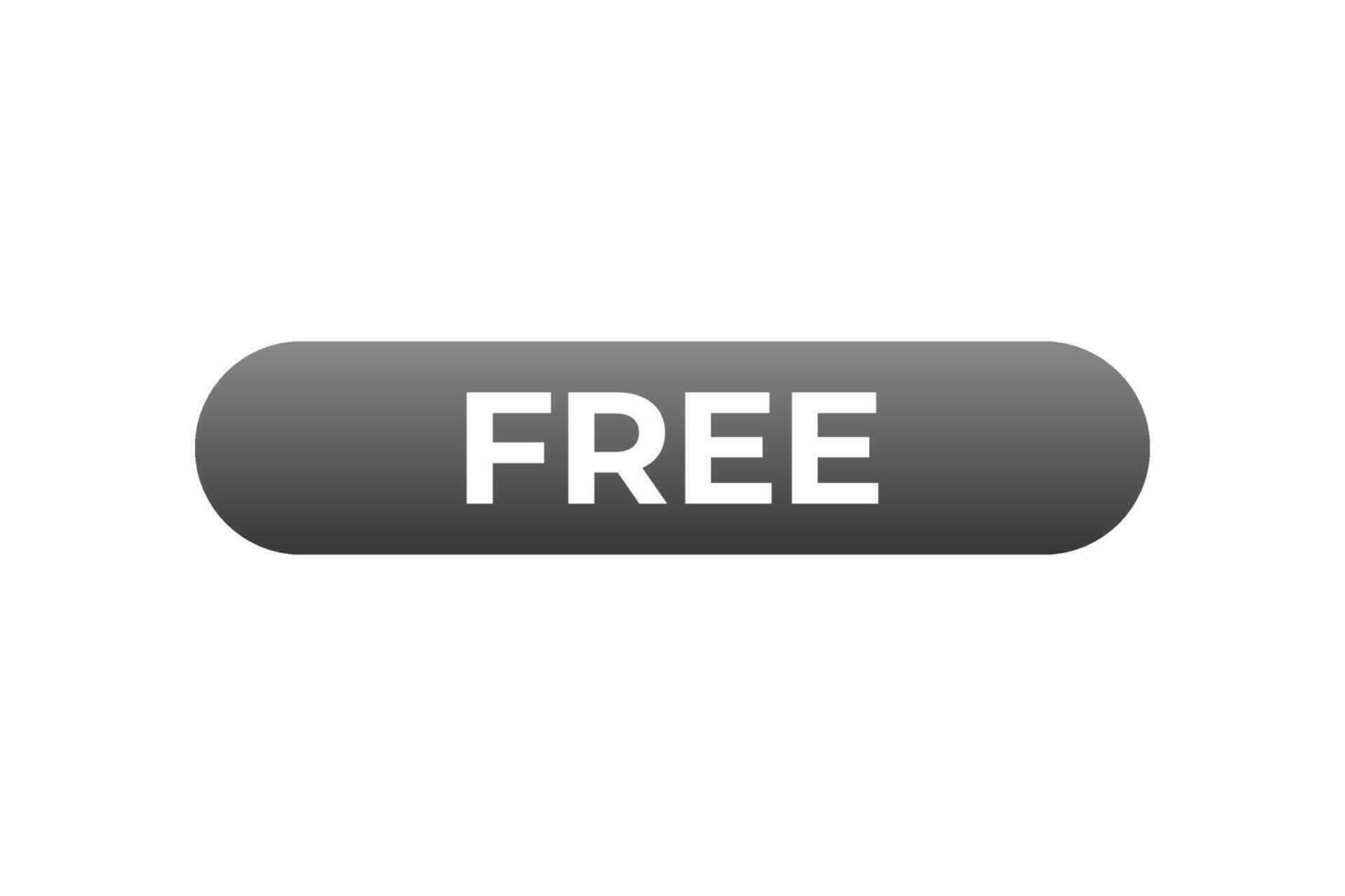 Free Button. Speech Bubble, Banner Label Free vector