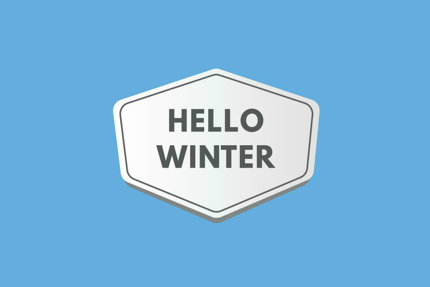 Hello Winter text Button. Hello Winter Sign Icon Label Sticker Web Buttons vector