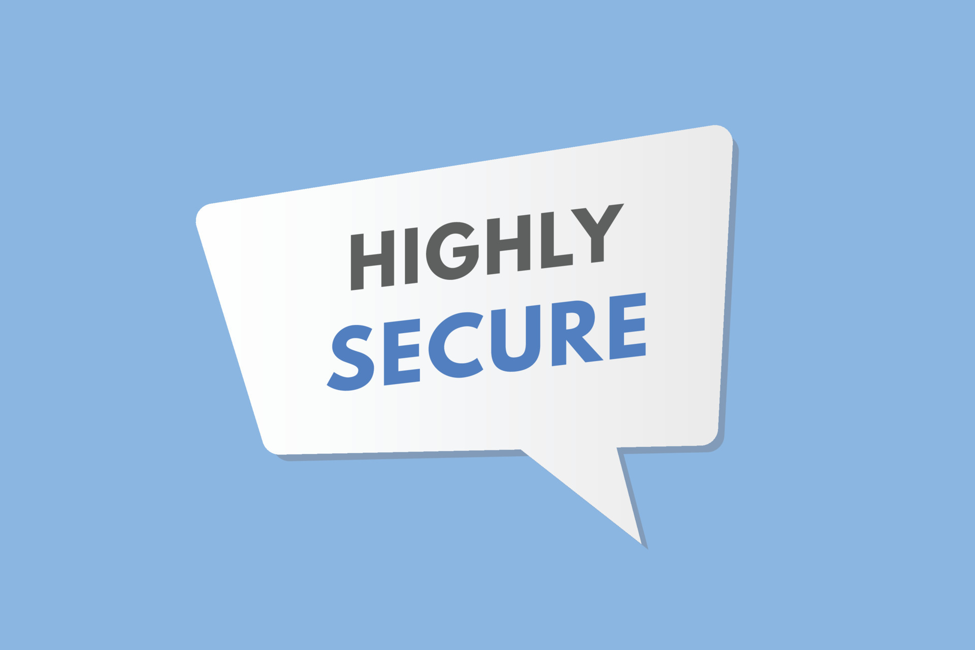 Highly Secure text Button. Highly Secure Sign Icon Label Sticker 