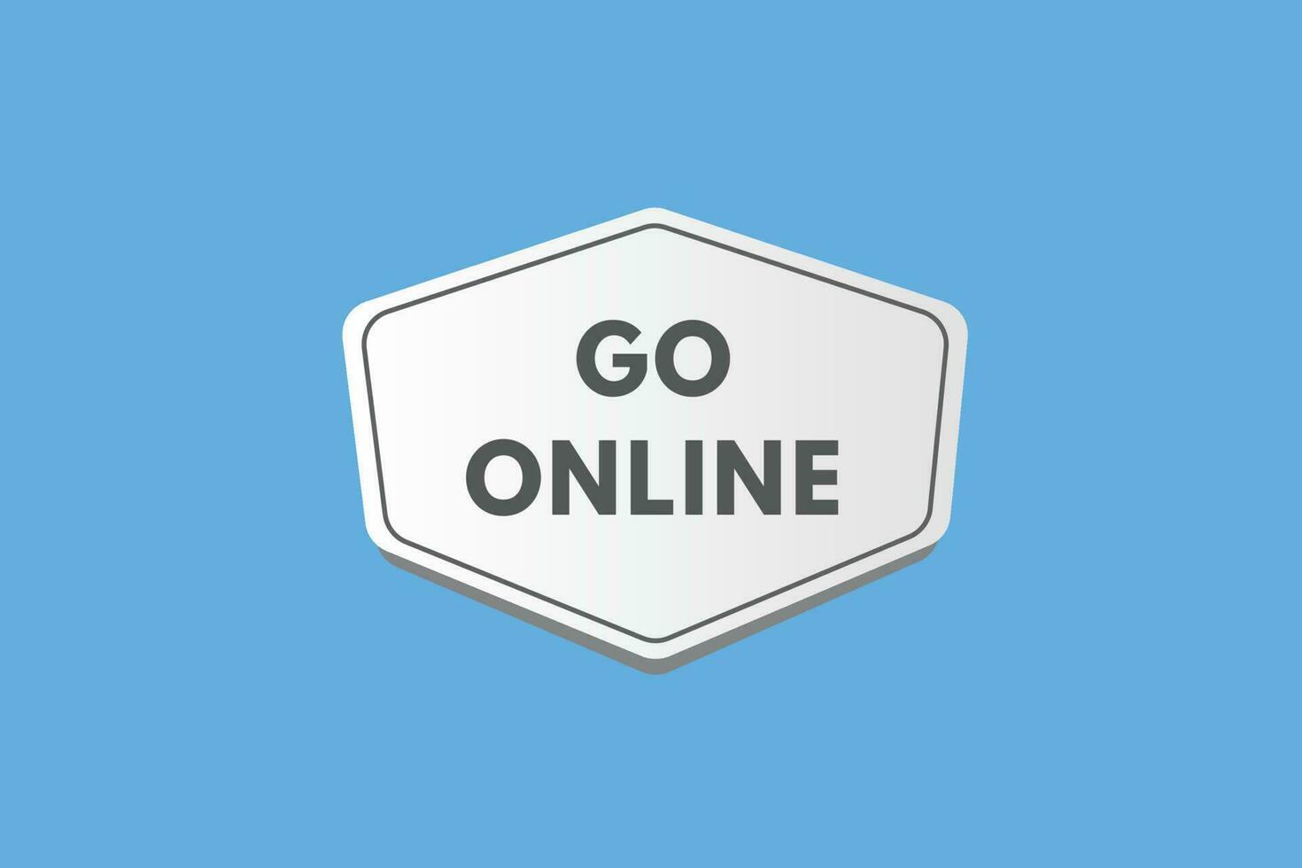 Go Online text Button. Go Online Sign Icon Label Sticker Web Buttons vector