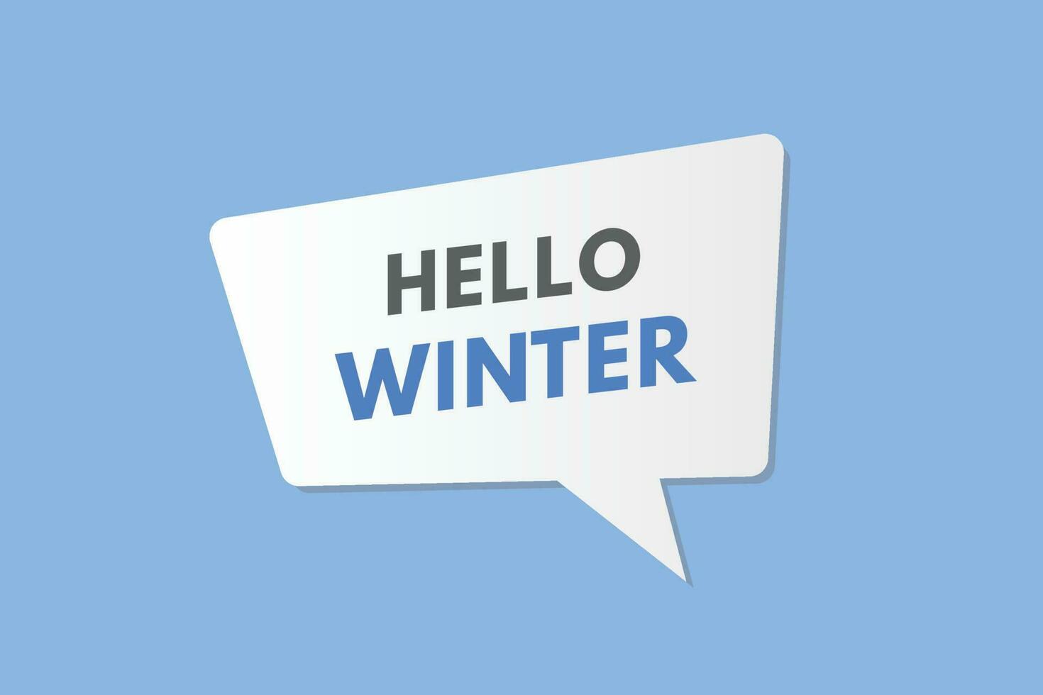 Hello Winter text Button. Hello Winter Sign Icon Label Sticker Web Buttons vector