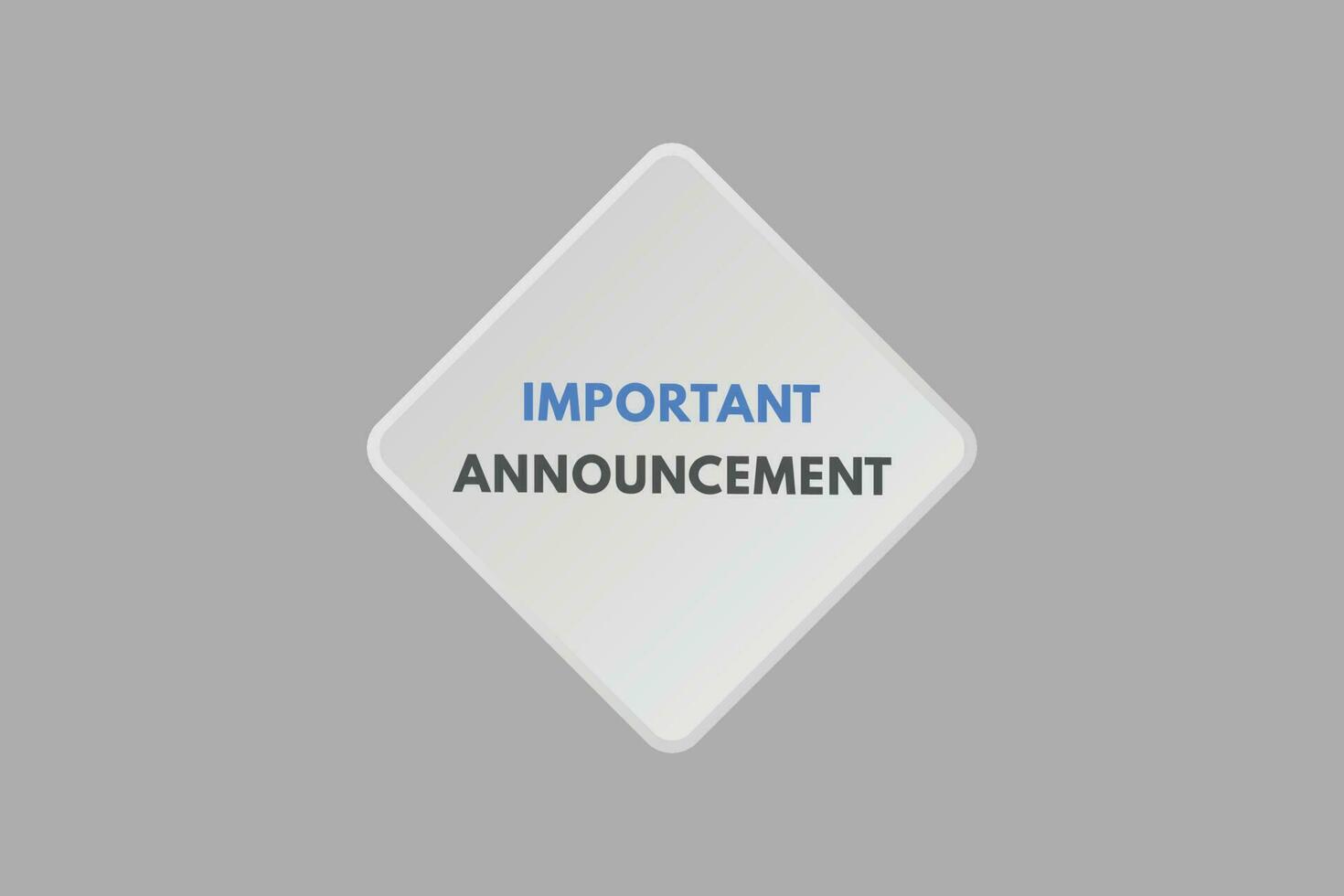 Important Announcement text Button. Important Announcement Sign Icon Label Sticker Web Buttons vector