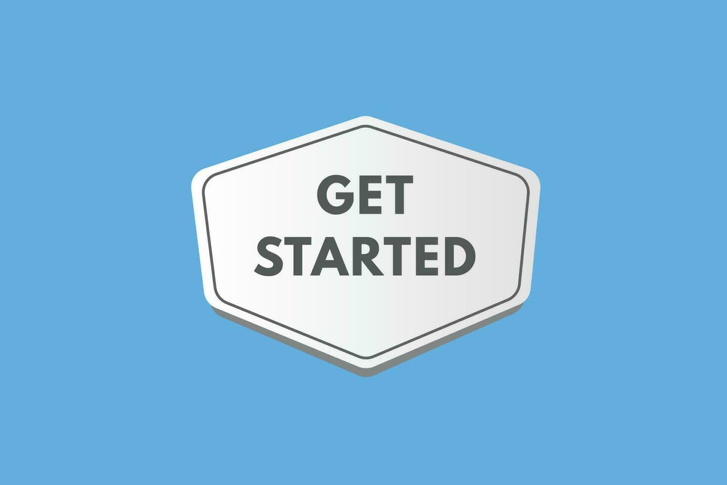 Get Started text Button. Get Started Sign Icon Label Sticker Web Buttons vector