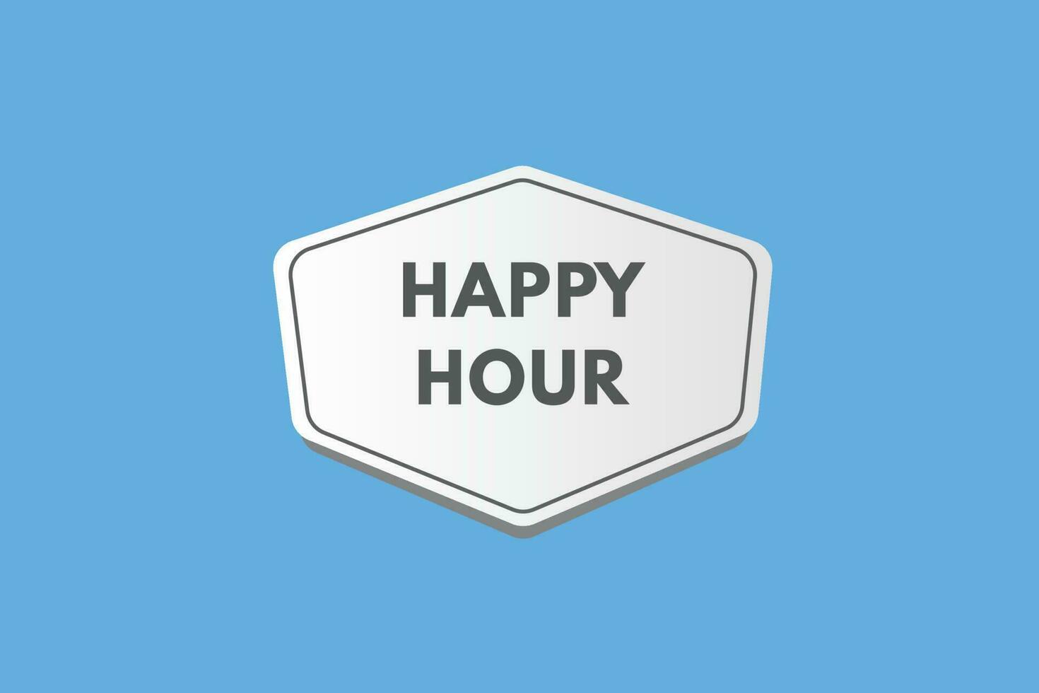 Happy Hour text Button. Happy Hour Sign Icon Label Sticker Web Buttons vector
