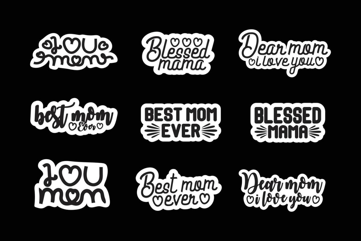 I love you mom, best mom ever, blessed mama, hand lettering typography t shirt, mother day sticker design, happy mothers day sticker, mom svg bundle, Mothers Day gift shirt, poster, car decal vector