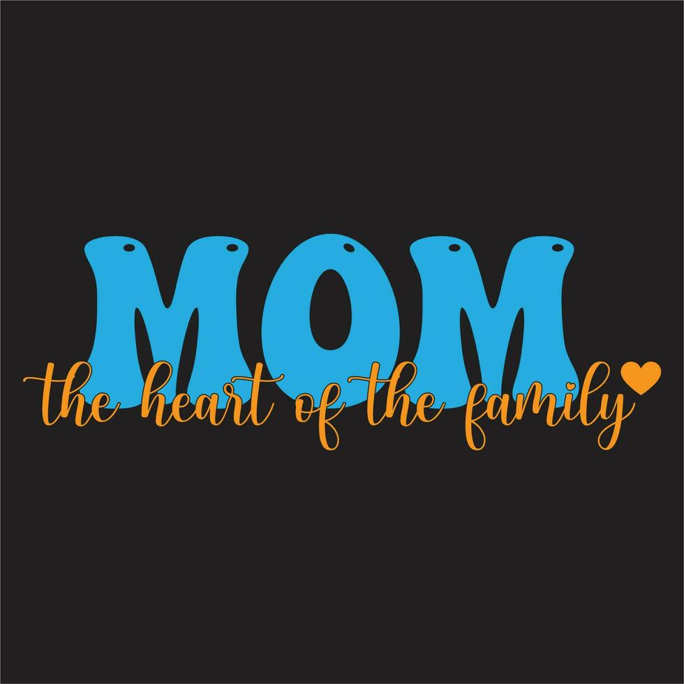 Anti social moms club design,Mom the heart of the family design,Mom Gift , Mom Sayings design, Mom quote design, Mothers Day Gift, Mom Shirt, Cut Files For Cricut. vector