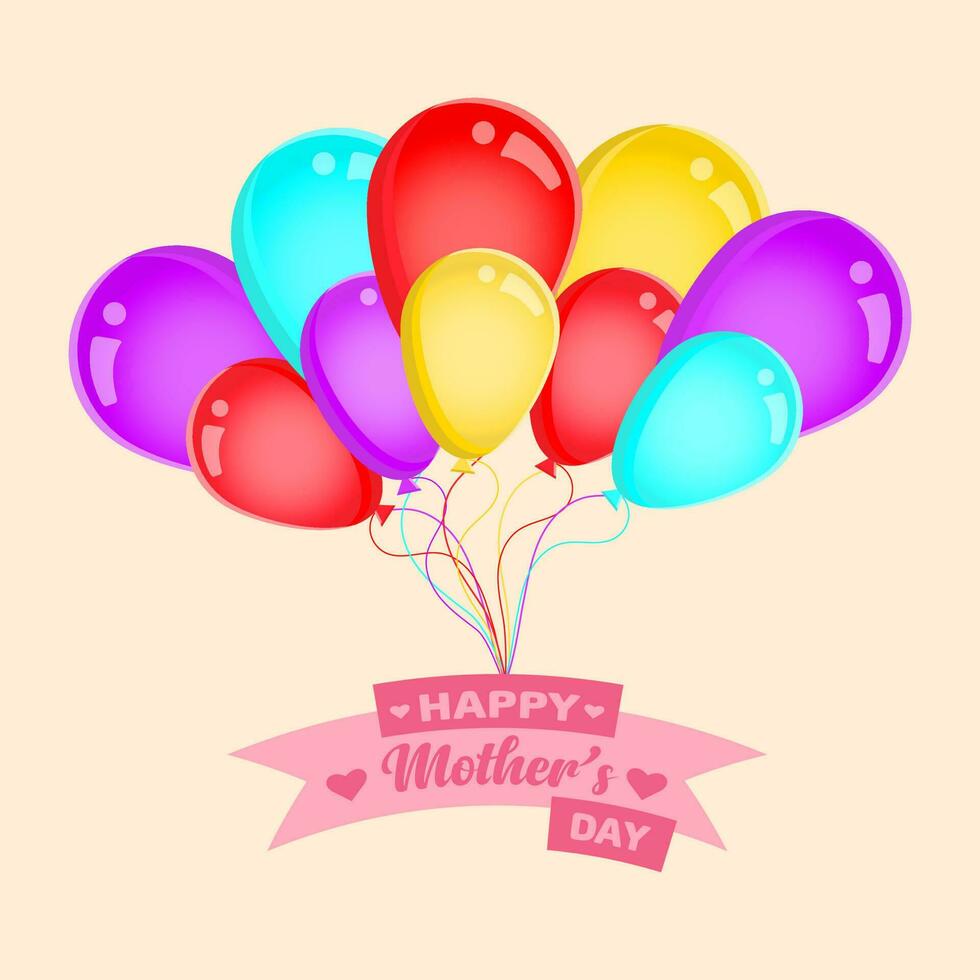 Happy mothers day greeting design with a bunch of colorful balloons vector
