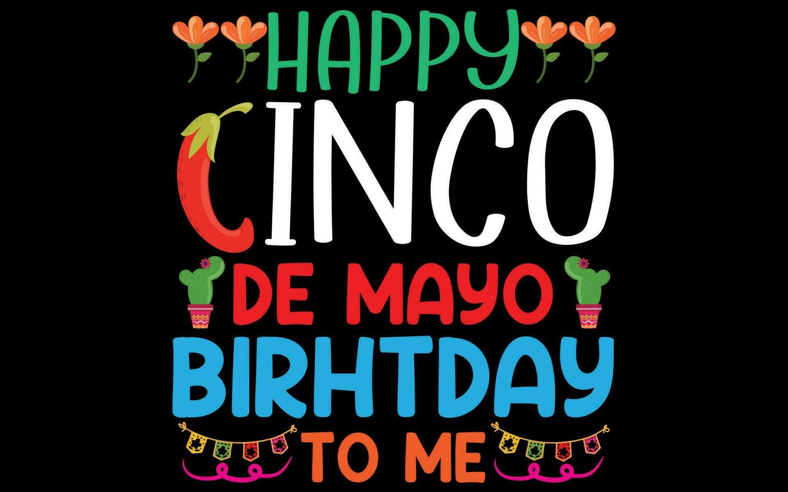 cinco de mayo t shirt design vector for print