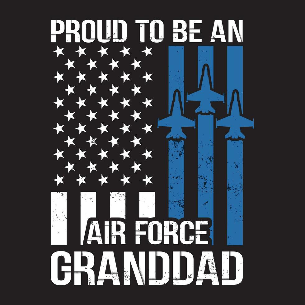 orgulloso nosotros aire fuerza papá America bandera del padre día gracioso regalo vector