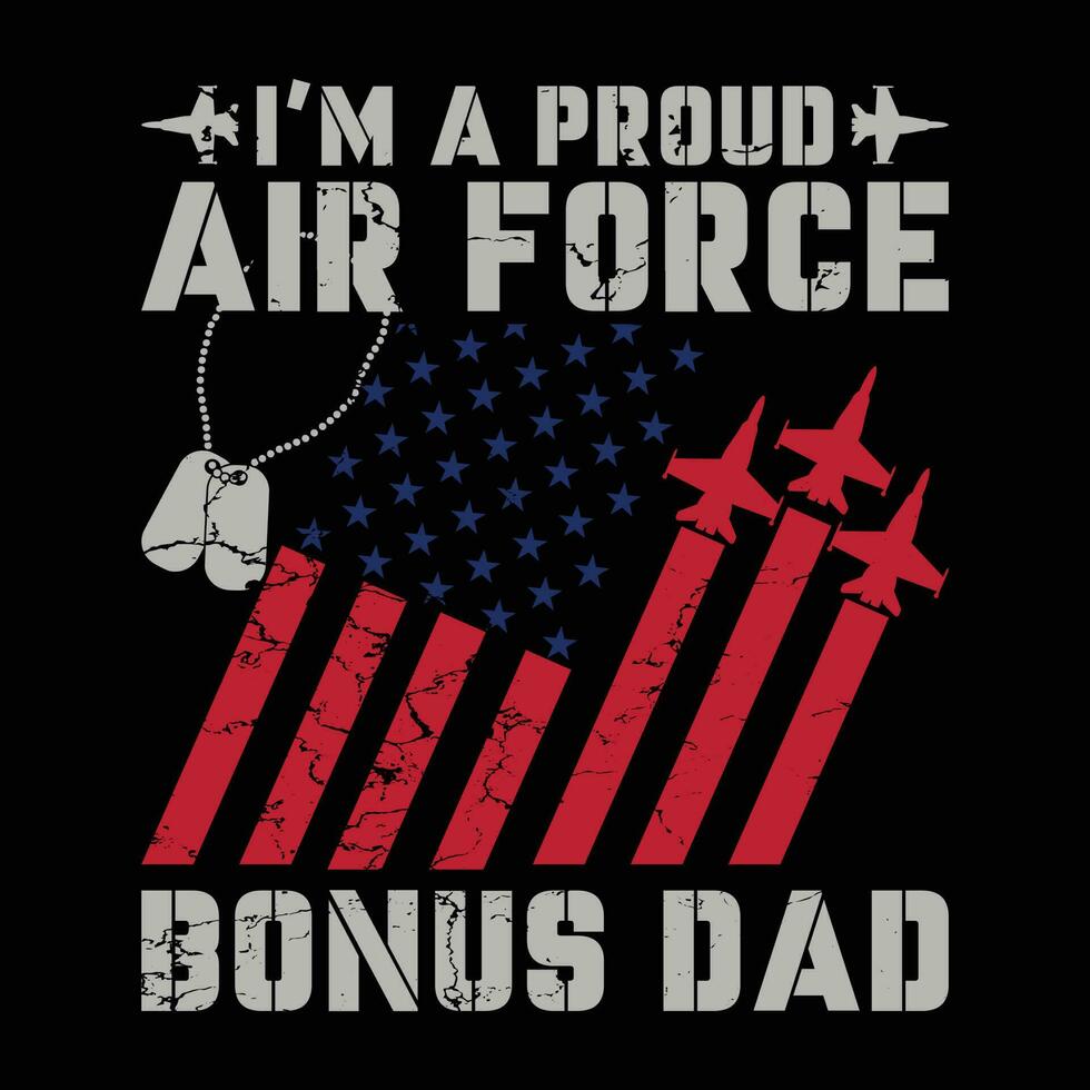 Proud Air Force american flag funny gift for father's day vector